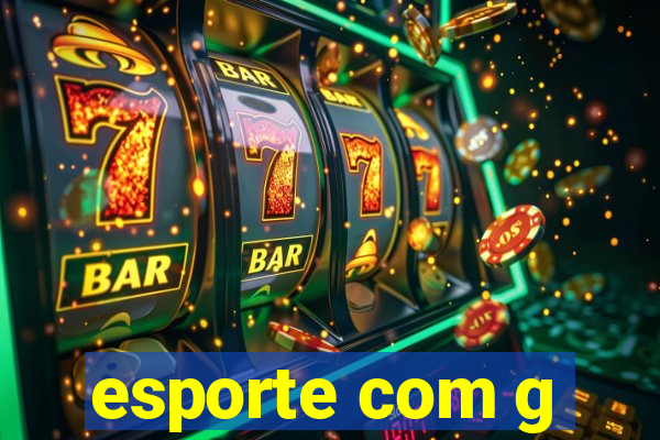 esporte com g